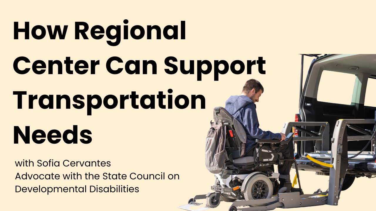 Ways Regional Center Can Support Transportation Needs