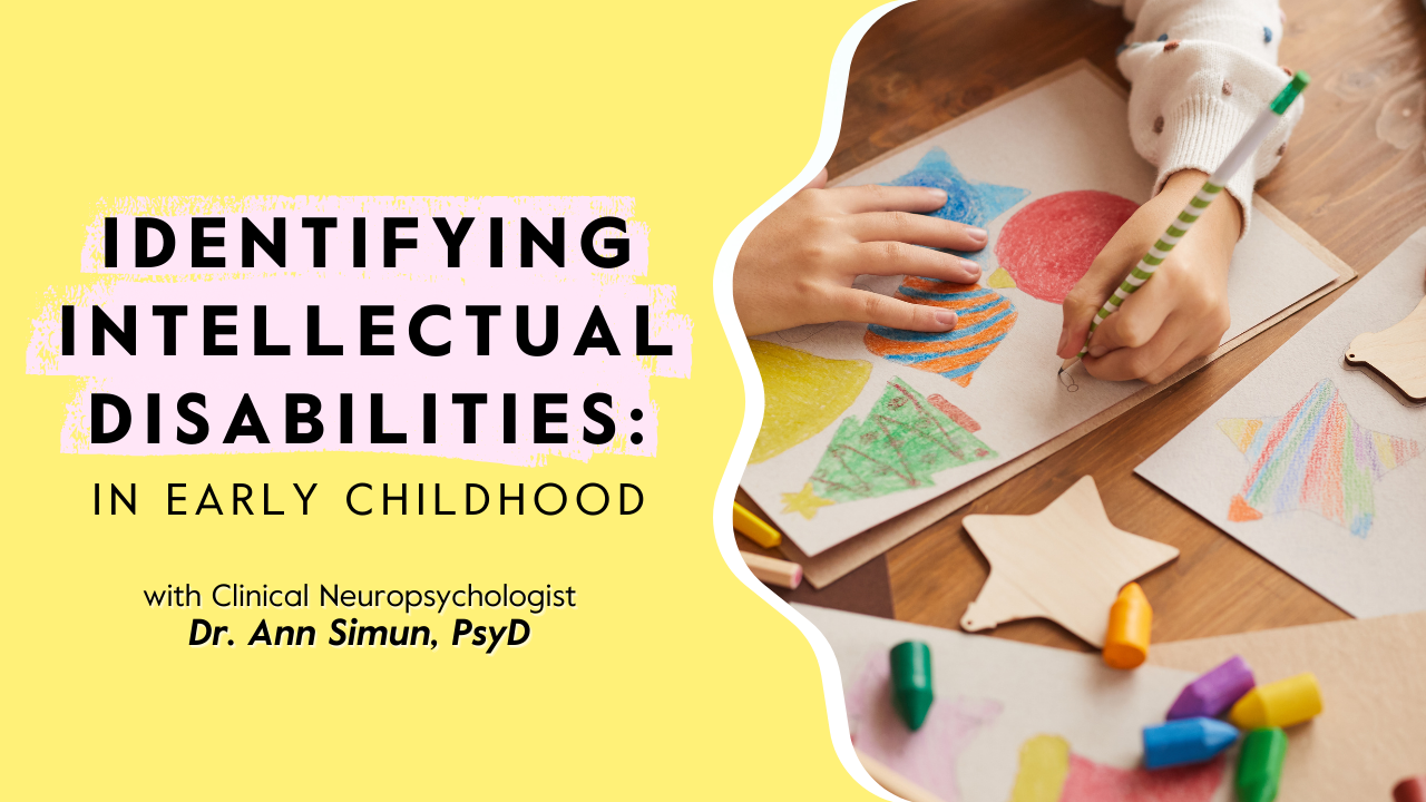 Identifying Intellectual Disabilities in Early Childhood