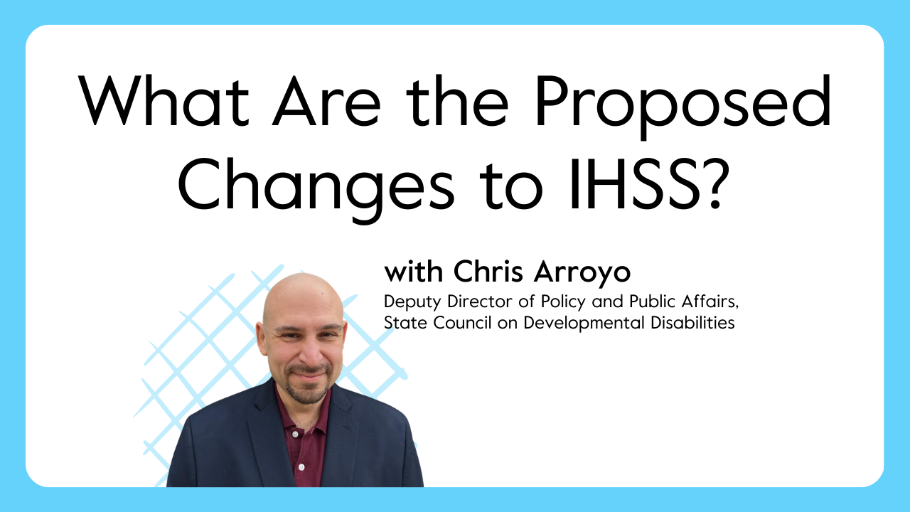 What’s Changing with IHSS?