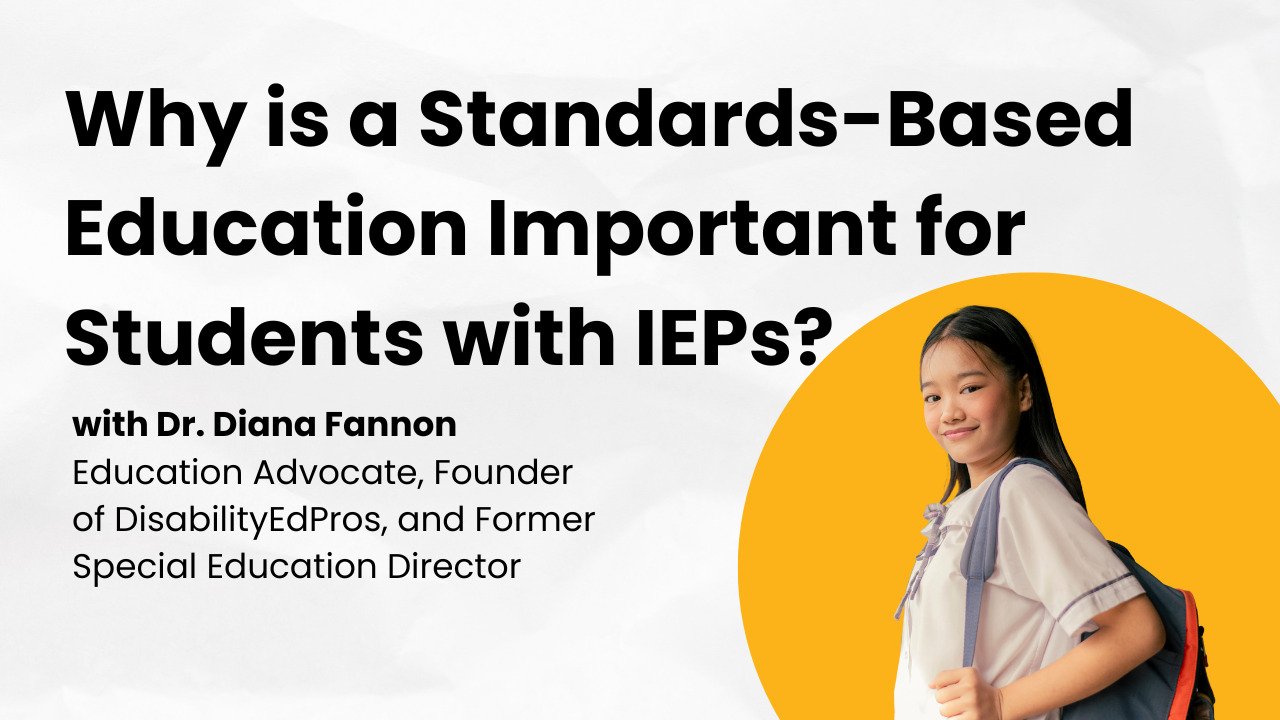 Standards-Based Education for Students with IEPs