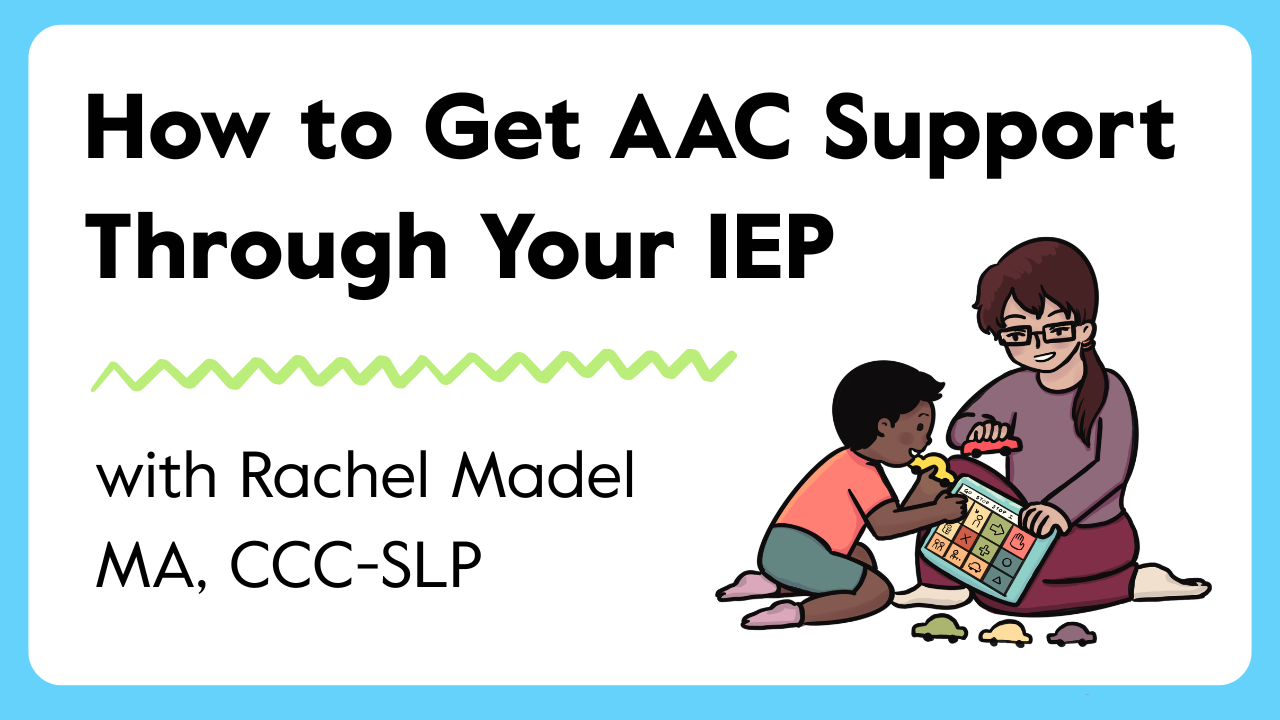 How can I access AAC support through my Individualized Education ...