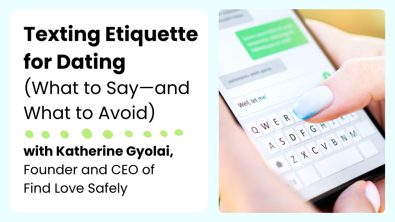 Texting Etiquette for Dating